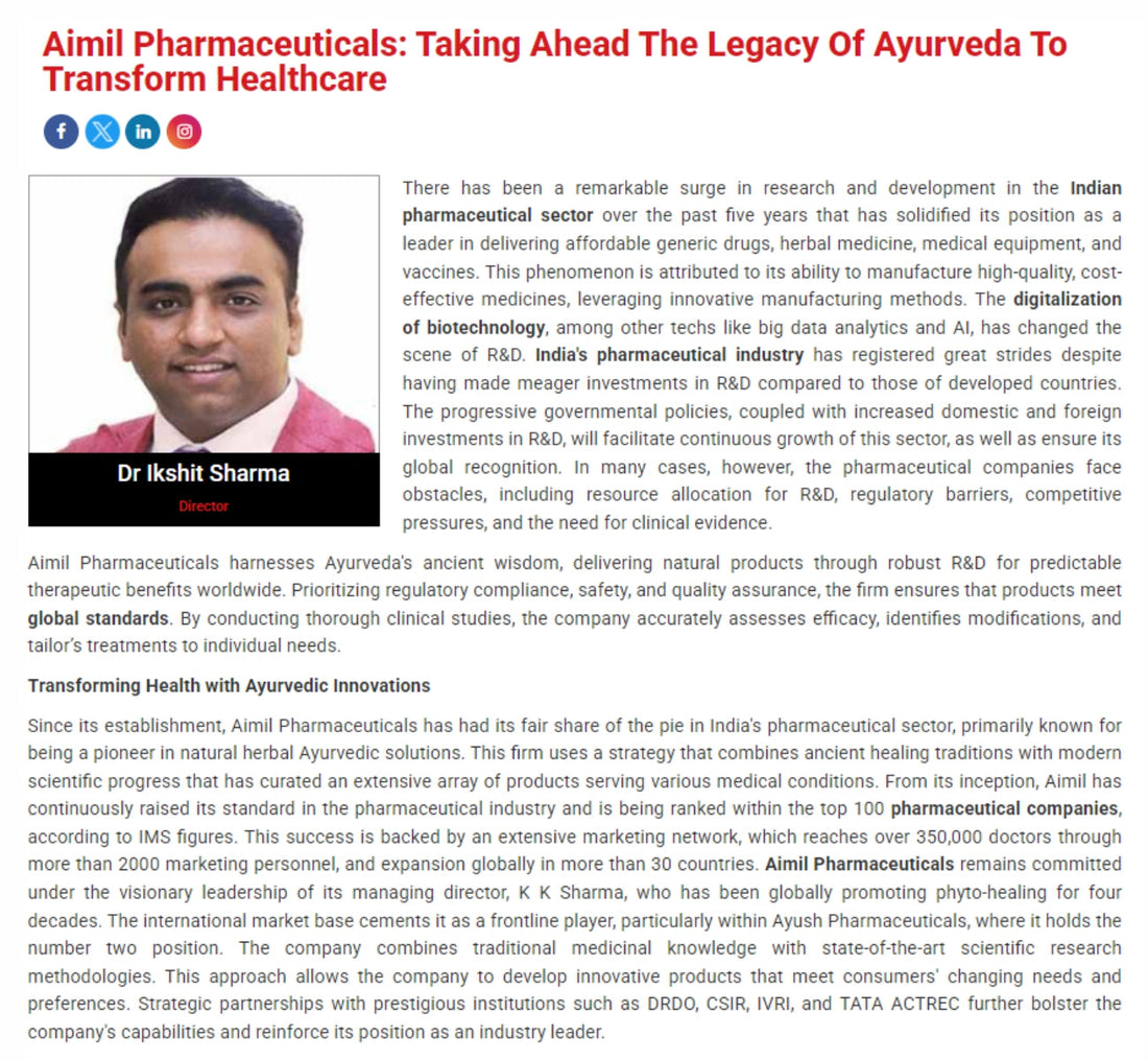 Aimil Pharmaceuticals: Taking Ahead the legacy of Ayurveda to transform Healthcare