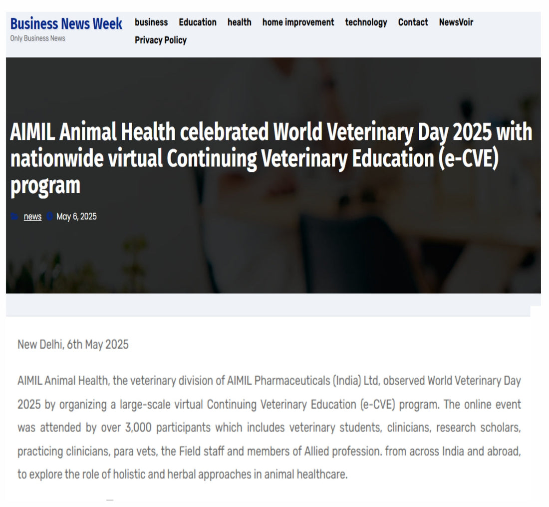 AIMIL Animal Health celebrated World Veterinary Day 2025 with nationwide virtual Continuing Veterinary EducTION (e-CVE) Program