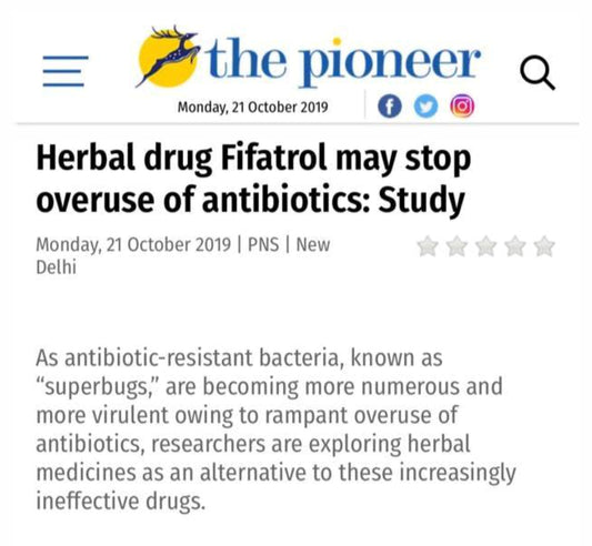 Herbal drug Fifatrol may stop overuse of antibiotics: Study