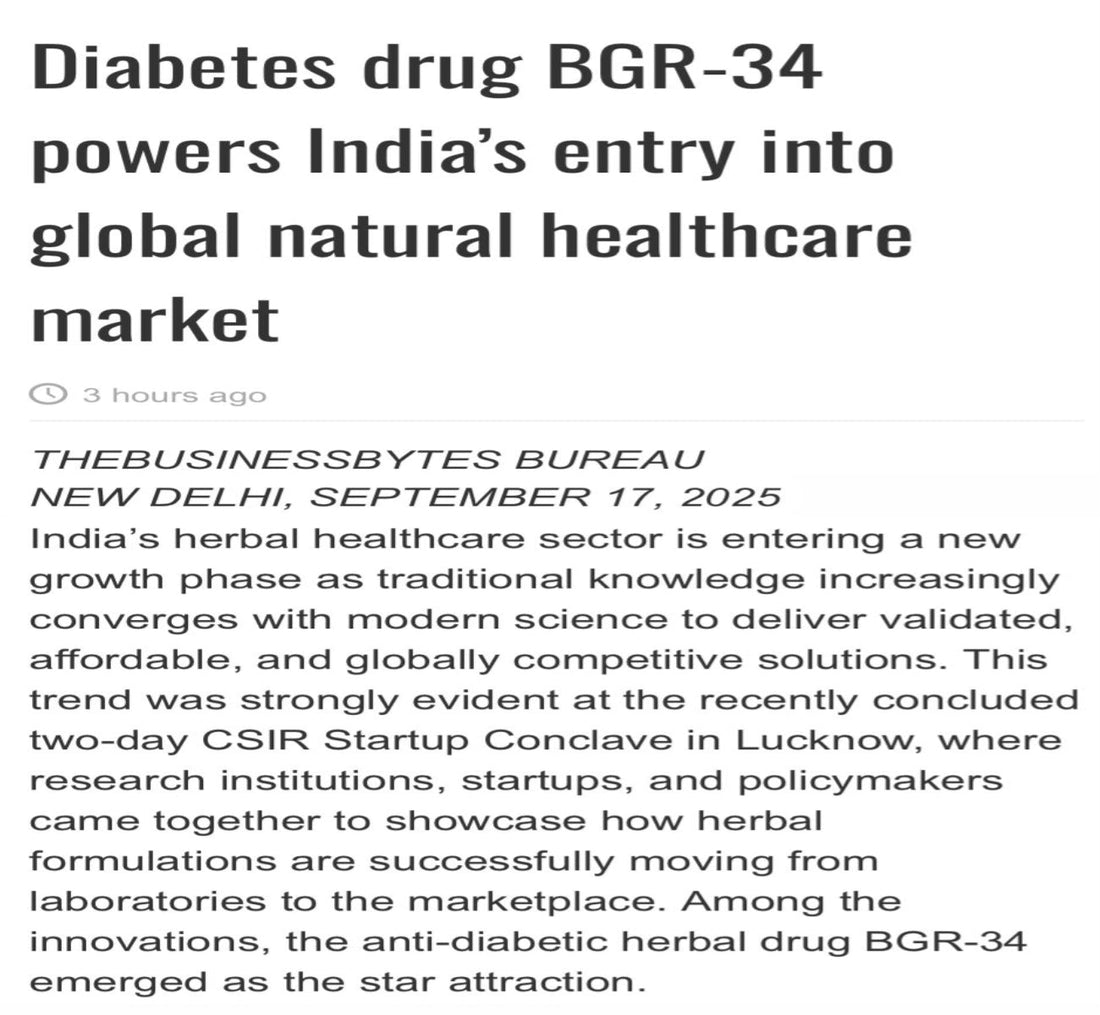 Diabetes drug BGR-34 powers India's entry into global natural healthcare market