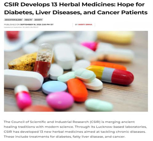CSIR Develops 13 Herbal Medicines: Hope for Diabetes, Liver Diseases, and Cancer Patients, 2025